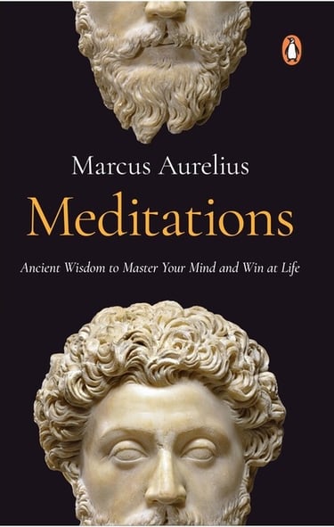 Meditations - Marcus Aurelius